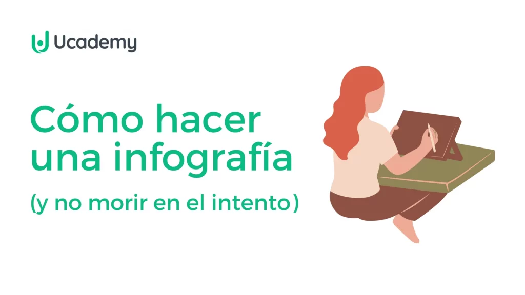 Cómo hacer una infografía y no morir en el intento