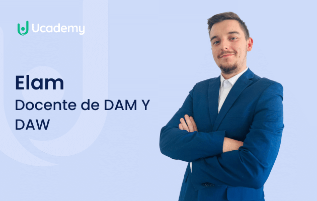 Profesor DAM Y DAW ucademy